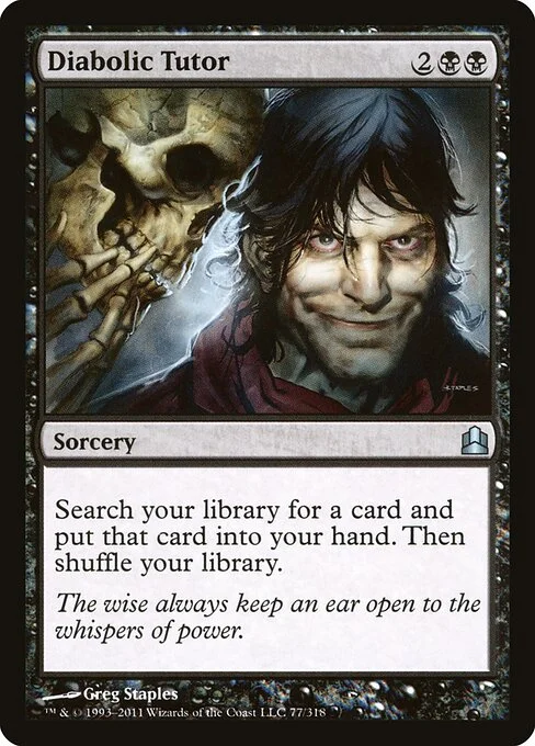 Diabolic Tutor, carta Magic di tipo Sorcery illustrata da Greg Staples