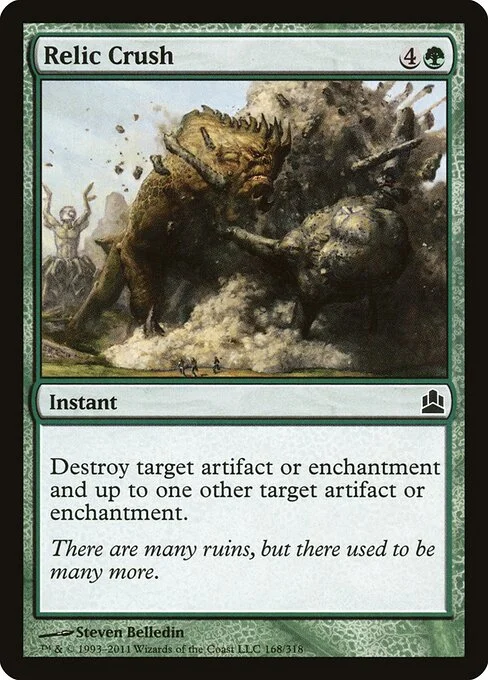 Relic Crush, carta Magic di tipo Instant illustrata da Steven Belledin