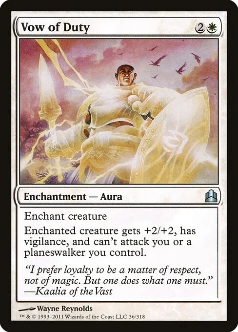 Vow of Duty, carta Magic di tipo Enchantment — Aura illustrata da Wayne Reynolds