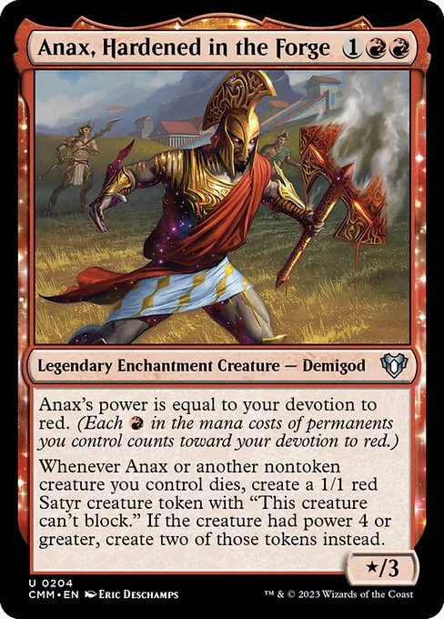 Anax, Hardened in the Forge, carta Magic di tipo Legendary Enchantment Creature — Demigod illustrata da Eric Deschamps