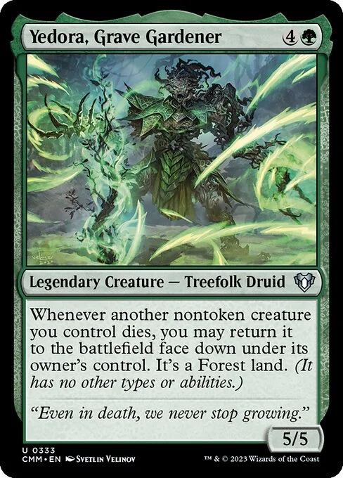 Yedora, Grave Gardener, carta Magic di tipo Legendary Creature — Treefolk Druid illustrata da Svetlin Velinov