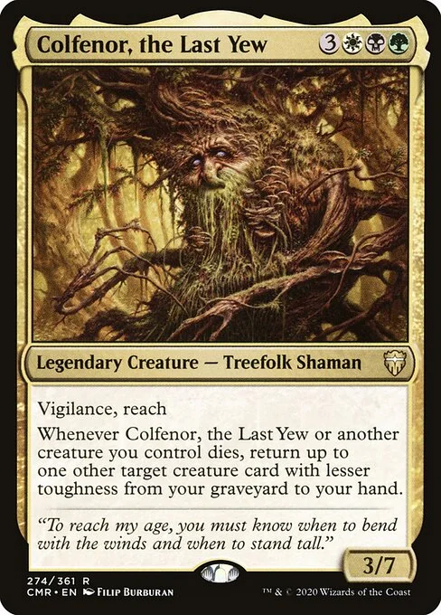 Colfenor, the Last Yew, carta Magic di tipo Legendary Creature — Treefolk Shaman illustrata da Filip Burburan