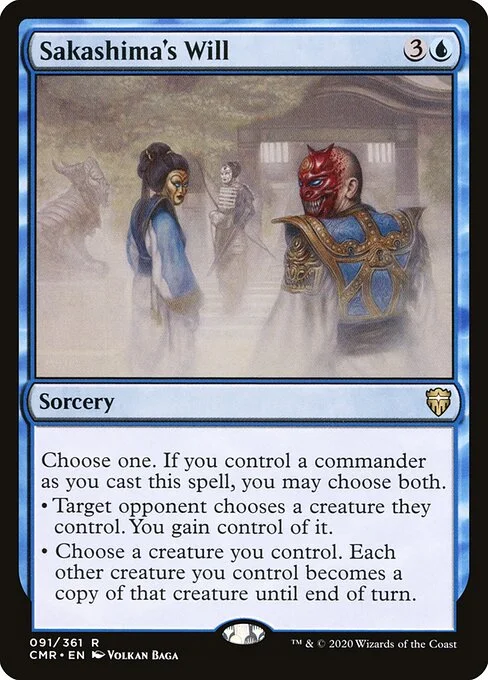 Sakashima's Will, carta Magic di tipo Sorcery illustrata da Volkan Baǵa