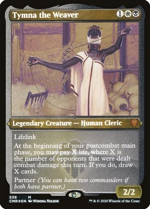 Tymna the Weaver, carta Magic di tipo Legendary Creature — Human Cleric illustrata da Winona Nelson
