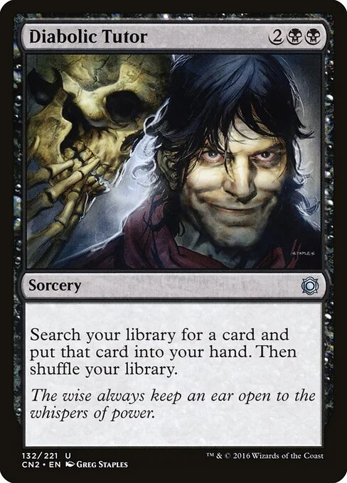 Diabolic Tutor, carta Magic di tipo Sorcery illustrata da Greg Staples