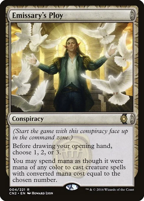 Emissary's Ploy, carta Magic di tipo Conspiracy illustrata da Howard Lyon