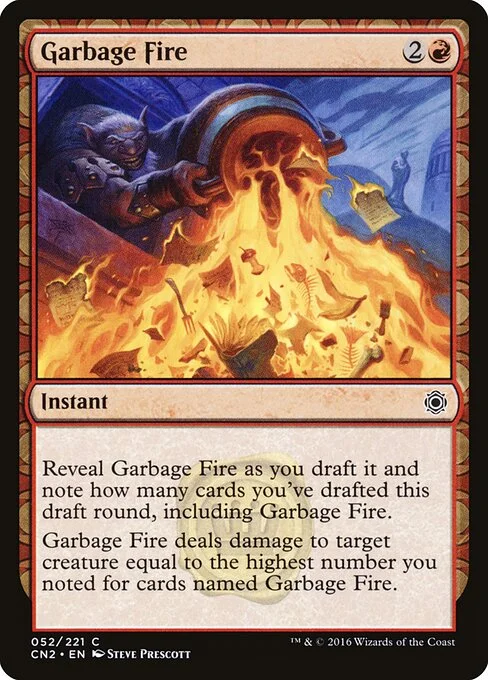 Garbage Fire, carta Magic di tipo Instant illustrata da Steve Prescott