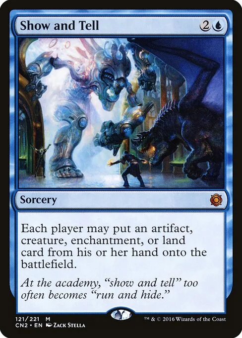 Show and Tell, carta Magic di tipo Sorcery illustrata da Zack Stella