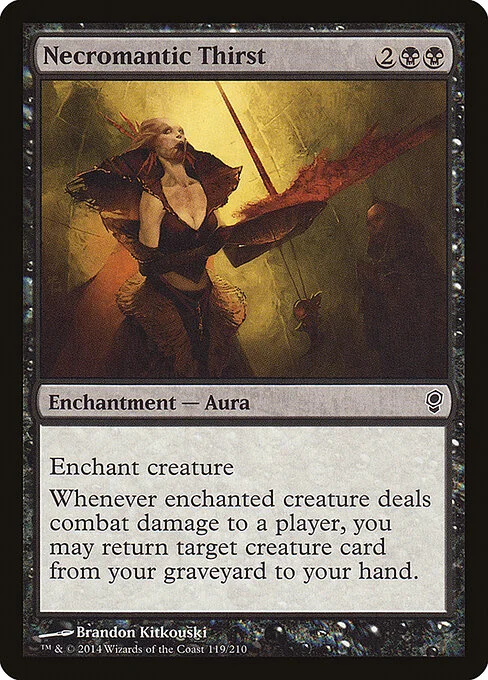 Necromantic Thirst, carta Magic di tipo Enchantment — Aura illustrata da Brandon Kitkouski