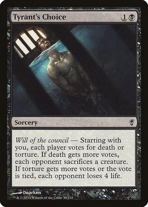 Tyrant's Choice, carta Magic di tipo Sorcery illustrata da Daarken