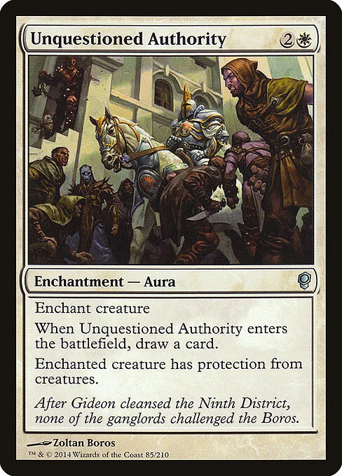 Unquestioned Authority, carta Magic di tipo Enchantment — Aura illustrata da Zoltan Boros