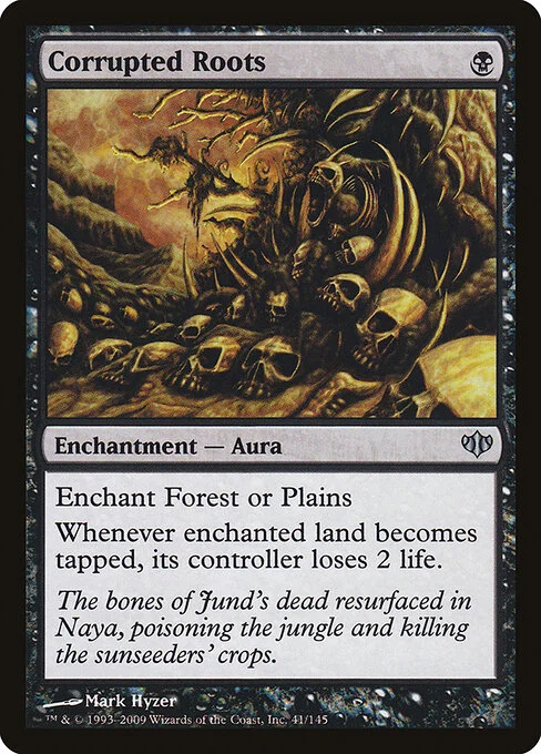 Corrupted Roots, carta Magic di tipo Enchantment — Aura illustrata da Mark Hyzer