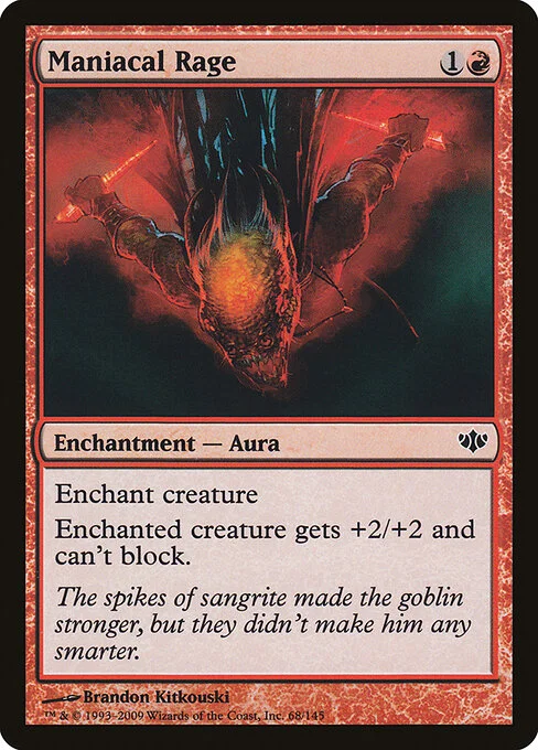 Maniacal Rage, carta Magic di tipo Enchantment — Aura illustrata da Brandon Kitkouski
