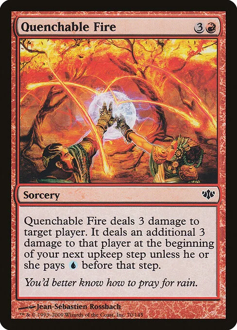 Quenchable Fire, carta Magic di tipo Sorcery illustrata da Jean-Sébastien Rossbach
