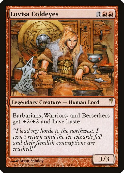 Lovisa Coldeyes, carta Magic di tipo Legendary Creature — Human illustrata da Brian Snõddy