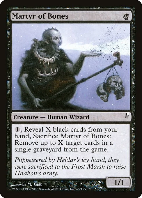 Martyr of Bones, carta Magic di tipo Creature — Human Wizard illustrata da E. M. Gist