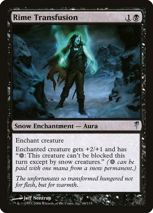 Rime Transfusion, carta Magic di tipo Snow Enchantment — Aura illustrata da Jeff Nentrup