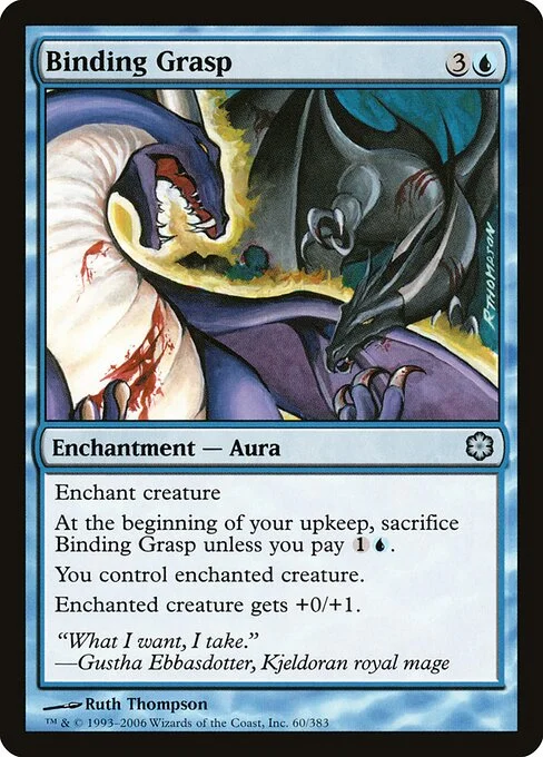 Binding Grasp, carta Magic di tipo Enchantment — Aura illustrata da Ruth Thompson