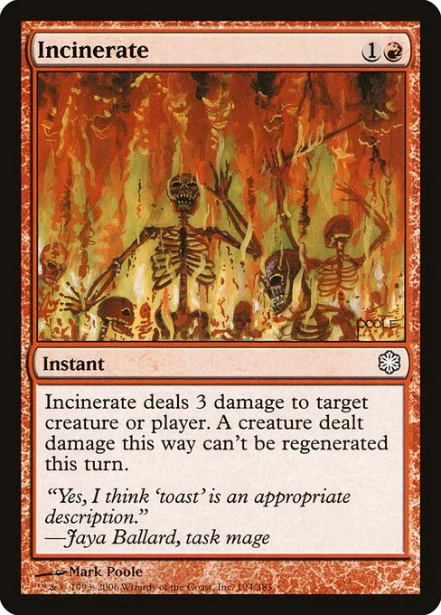 Incinerate, carta Magic di tipo Instant illustrata da Mark Poole
