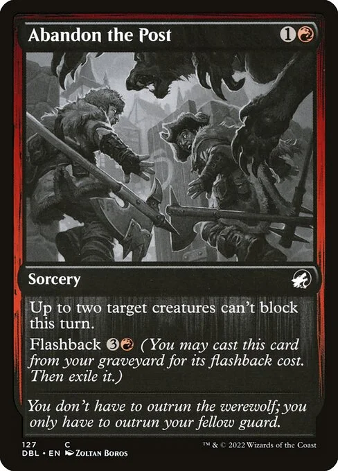 Abandon the Post, carta Magic di tipo Sorcery illustrata da Zoltan Boros