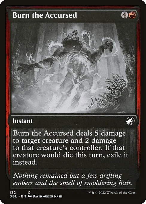 Burn the Accursed, carta Magic di tipo Instant illustrata da David Auden Nash
