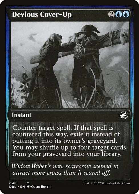 Devious Cover-Up, carta Magic di tipo Instant illustrata da Colin Boyer