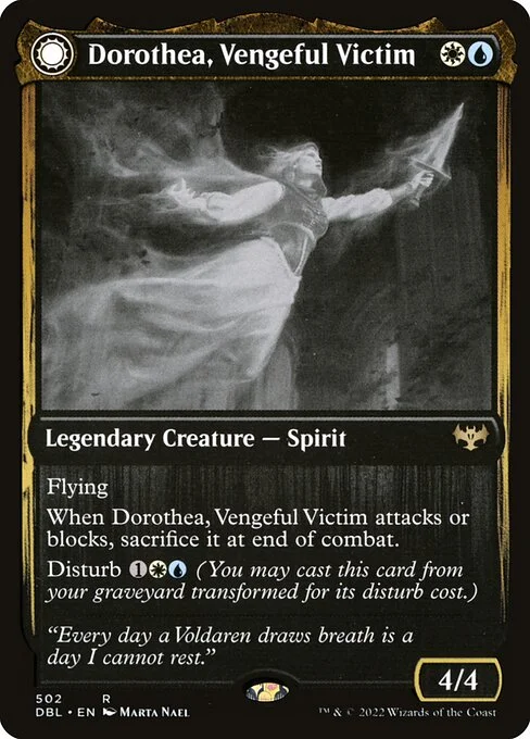 Dorothea, Vengeful Victim // Dorothea's Retribution, carta Magic di tipo Legendary Creature — Spirit // Enchantment — Aura illustrata da Marta Nael