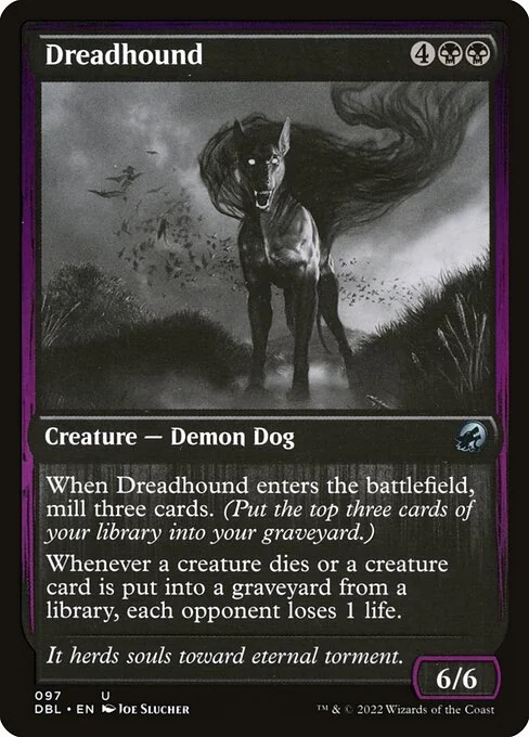 Dreadhound, carta Magic di tipo Creature — Demon Dog illustrata da Joe Slucher