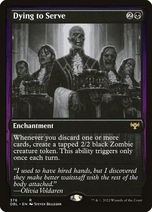 Dying to Serve, carta Magic di tipo Enchantment illustrata da Steven Belledin