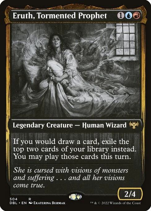 Eruth, Tormented Prophet, carta Magic di tipo Legendary Creature — Human Wizard illustrata da Ekaterina Burmak