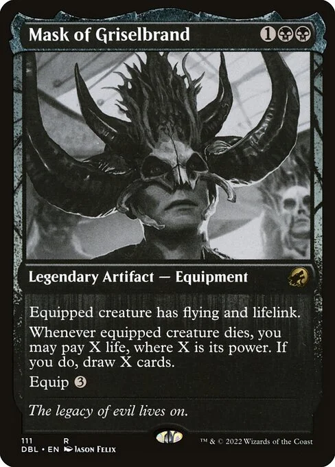 Mask of Griselbrand, carta Magic di tipo Legendary Artifact — Equipment illustrata da Jason Felix