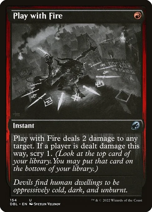 Play with Fire, carta Magic di tipo Instant illustrata da Svetlin Velinov