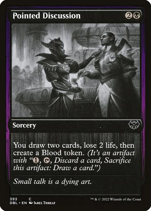 Pointed Discussion, carta Magic di tipo Sorcery illustrata da Jarel Threat
