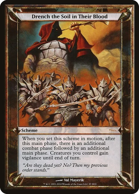 Drench the Soil in Their Blood, carta Magic di tipo Scheme illustrata da Val Mayerik