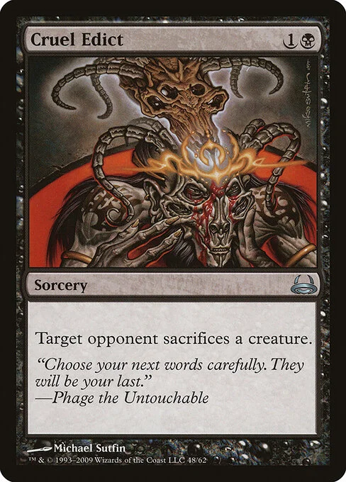 Cruel Edict, carta Magic di tipo Sorcery illustrata da Michael Sutfin