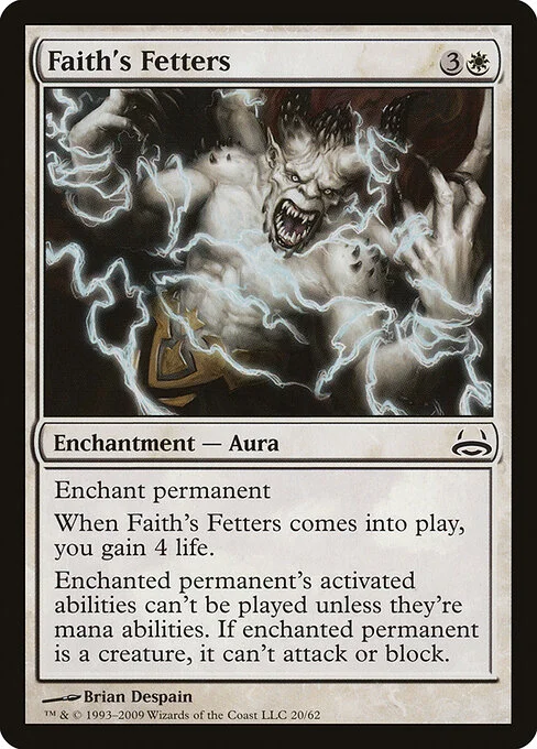 Faith's Fetters, carta Magic di tipo Enchantment — Aura illustrata da Brian Despain