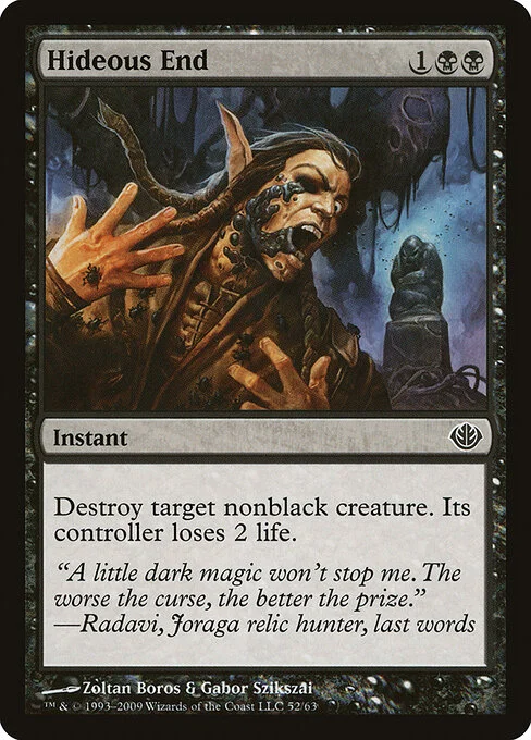Hideous End, carta Magic di tipo Instant illustrata da Zoltan Boros & Gabor Szikszai