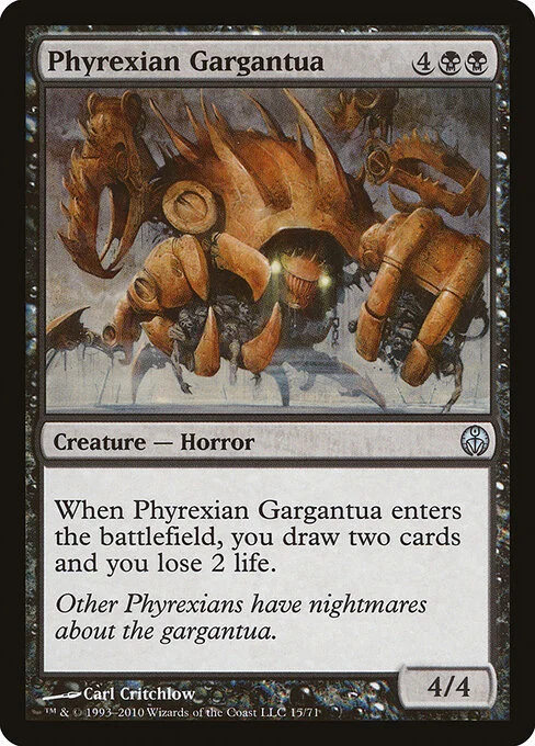 Phyrexian Gargantua, carta Magic di tipo Creature — Phyrexian Horror illustrata da Carl Critchlow