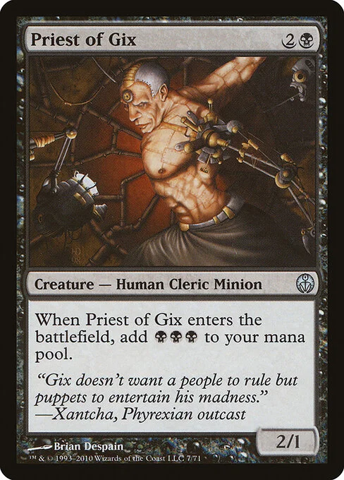 Priest of Gix, carta Magic di tipo Creature — Phyrexian Human Cleric Minion illustrata da Brian Despain