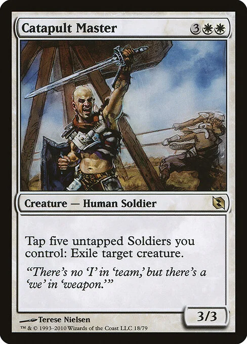 Catapult Master, carta Magic di tipo Creature — Human Soldier illustrata da Terese Nielsen