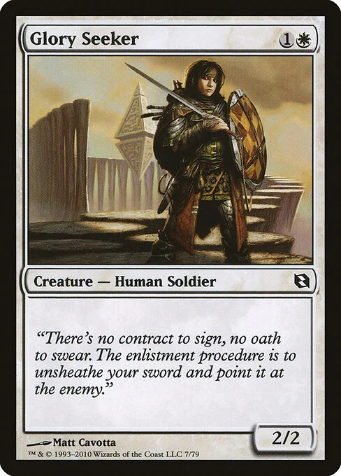 Glory Seeker, carta Magic di tipo Creature — Human Soldier illustrata da Matt Cavotta