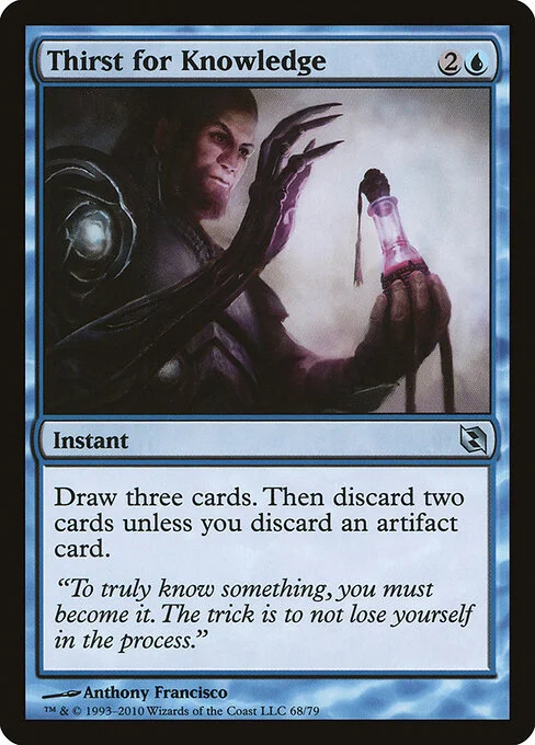 Thirst for Knowledge, carta Magic di tipo Instant illustrata da Anthony Francisco