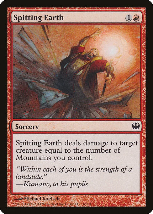 Spitting Earth, carta Magic di tipo Sorcery illustrata da Michael Koelsch