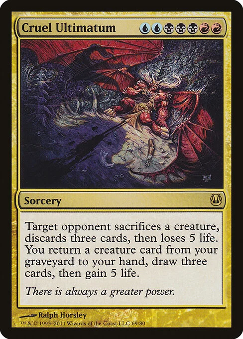 Cruel Ultimatum, carta Magic di tipo Sorcery illustrata da Ralph Horsley