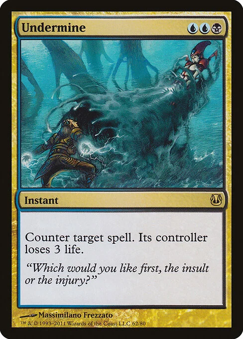 Undermine, carta Magic di tipo Instant illustrata da Massimiliano Frezzato
