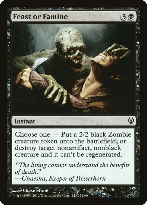 Feast or Famine, carta Magic di tipo Instant illustrata da Chase Stone