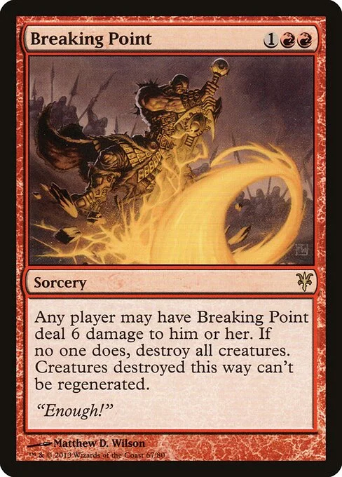 Breaking Point, carta Magic di tipo Sorcery illustrata da Matthew D. Wilson
