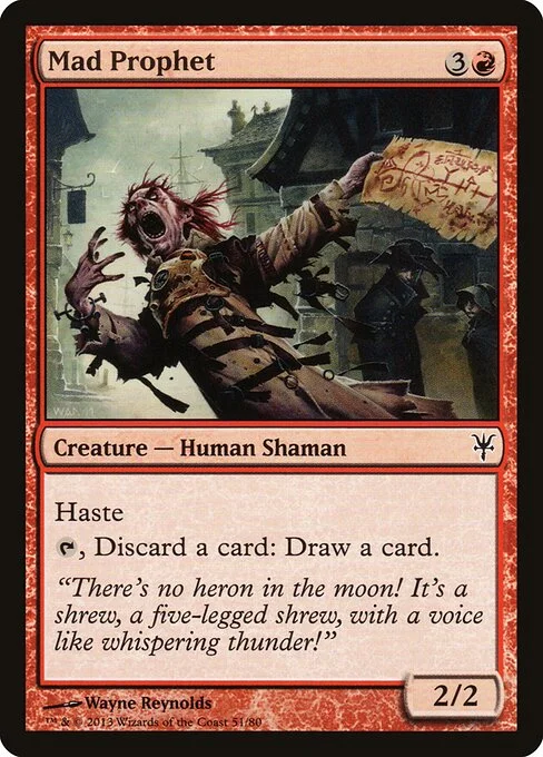 Mad Prophet, carta Magic di tipo Creature — Human Shaman illustrata da Wayne Reynolds
