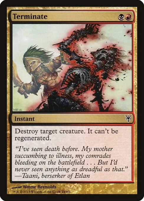 Terminate, carta Magic di tipo Instant illustrata da Wayne Reynolds