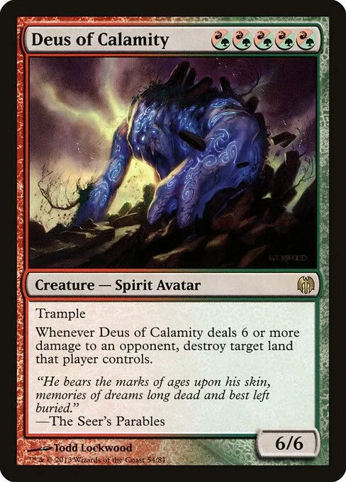 Deus of Calamity, carta Magic di tipo Creature — Spirit Avatar illustrata da Todd Lockwood